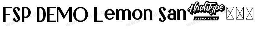FSP DEMO Lemon San字体转换 FSP DEMO Lemon San字体转换